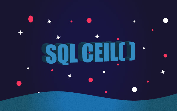 Wie Du mit SQL CEIL zur nächsten Zahl aufrundest